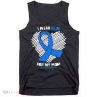 I Wear Blue For My Mom Colon Cancer Awareness Tank Top thumb 0