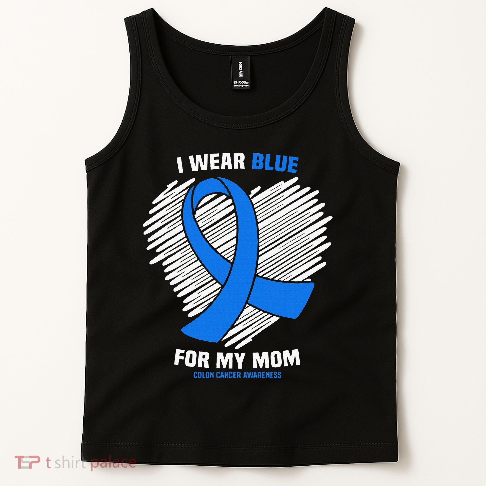 I Wear Blue For My Mom Colon Cancer Awareness Tank Top