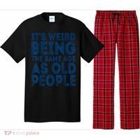 Its Weird Being The Same Age As Old People Retro Sarcastic Pajama Set thumb 0