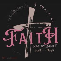 I Walk By Faith Not By Sight 2 Corinthians 57 Christian Long Sleeve Shirt thumb 2