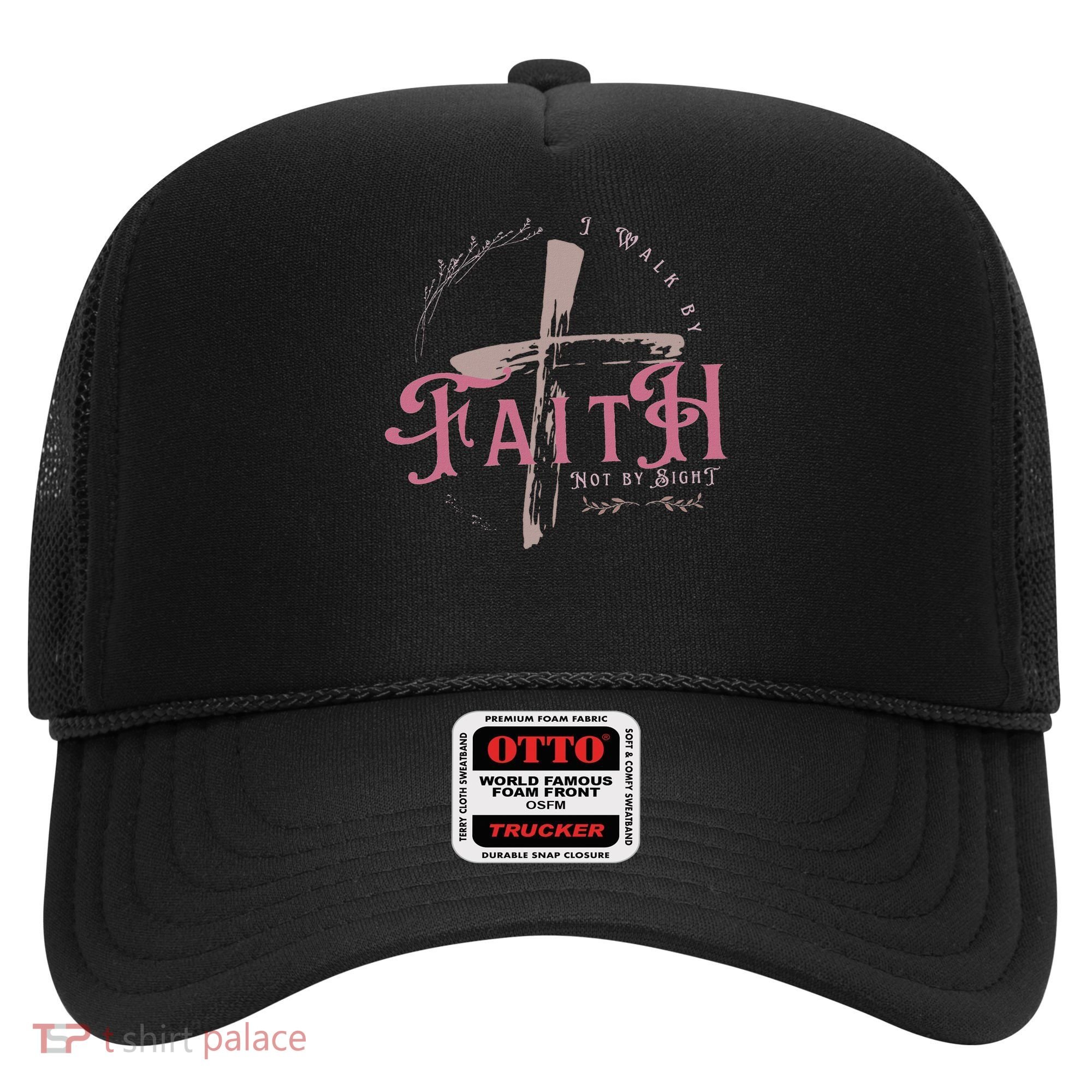 I Walk By Faith Not By Sight 2 Corinthians 57 Christian Hat