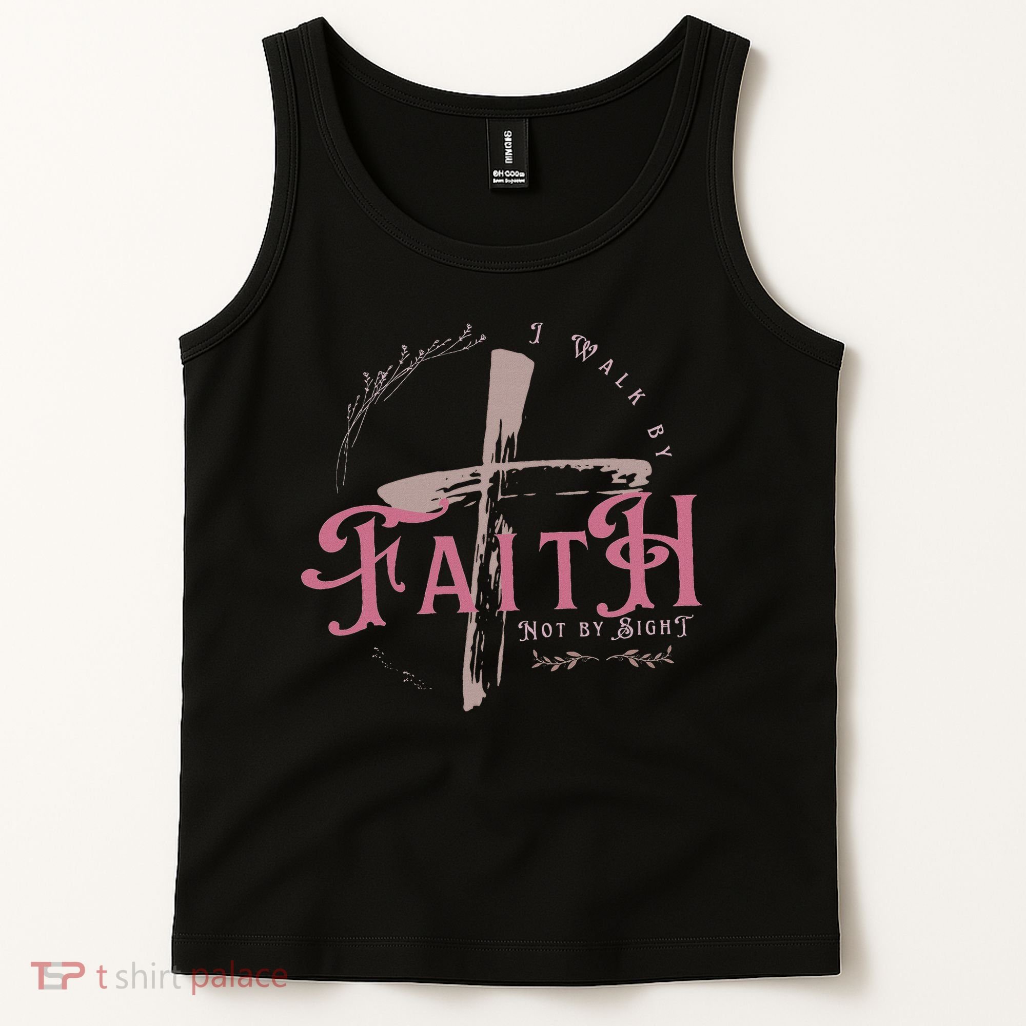 I Walk By Faith Not By Sight 2 Corinthians 57 Christian Tank Top