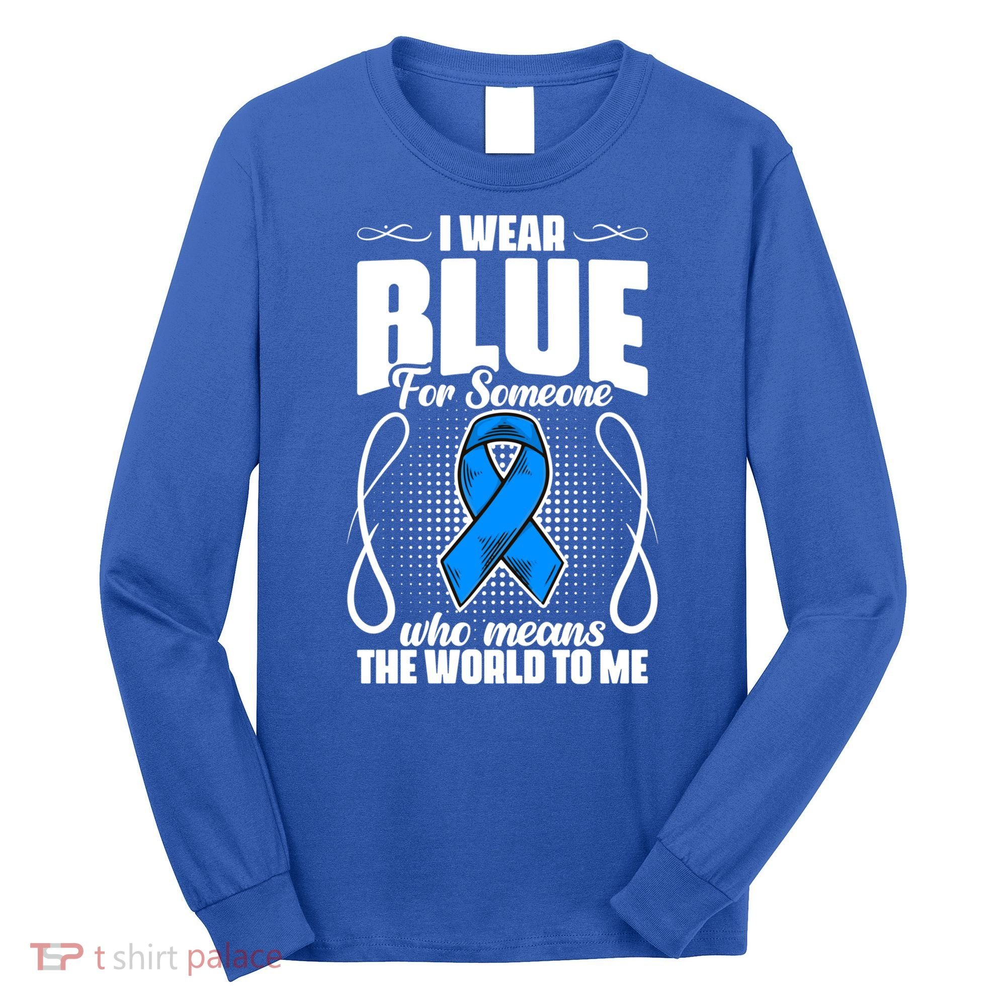 I Wear Blue Diabetes Warrior Diabetic Diabetes Awareness Gift Long Sleeve Shirt