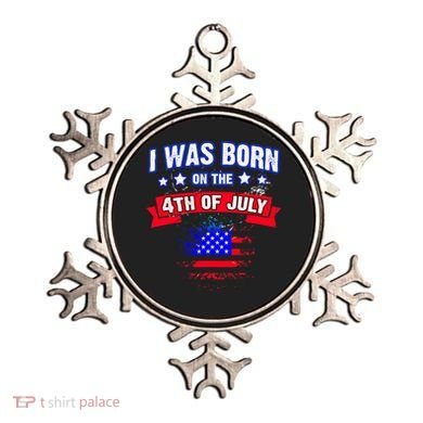 I Was Born On The 4th Of July Gift Ornament
