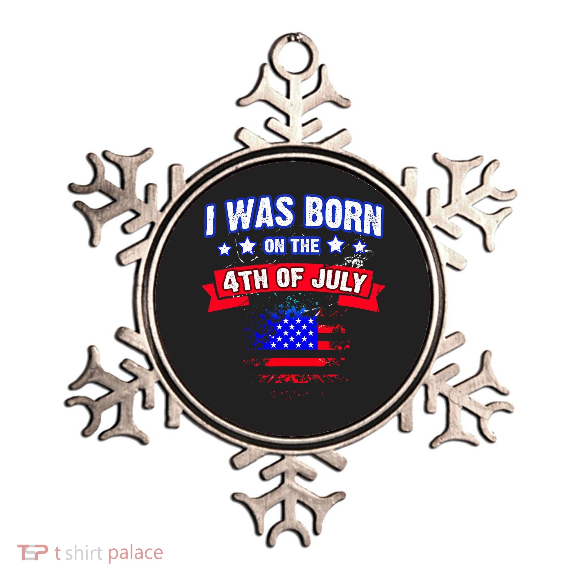 I Was Born On The 4th Of July Gift Ornament