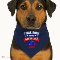 I Was Born On The 4th Of July Gift USA-Made Doggie Bandana thumb 1