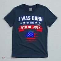 I Was Born On The 4th Of July Gift T-Shirt thumb 5