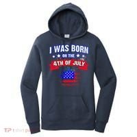 I Was Born On The 4th Of July Gift Women's Hoodie thumb 0
