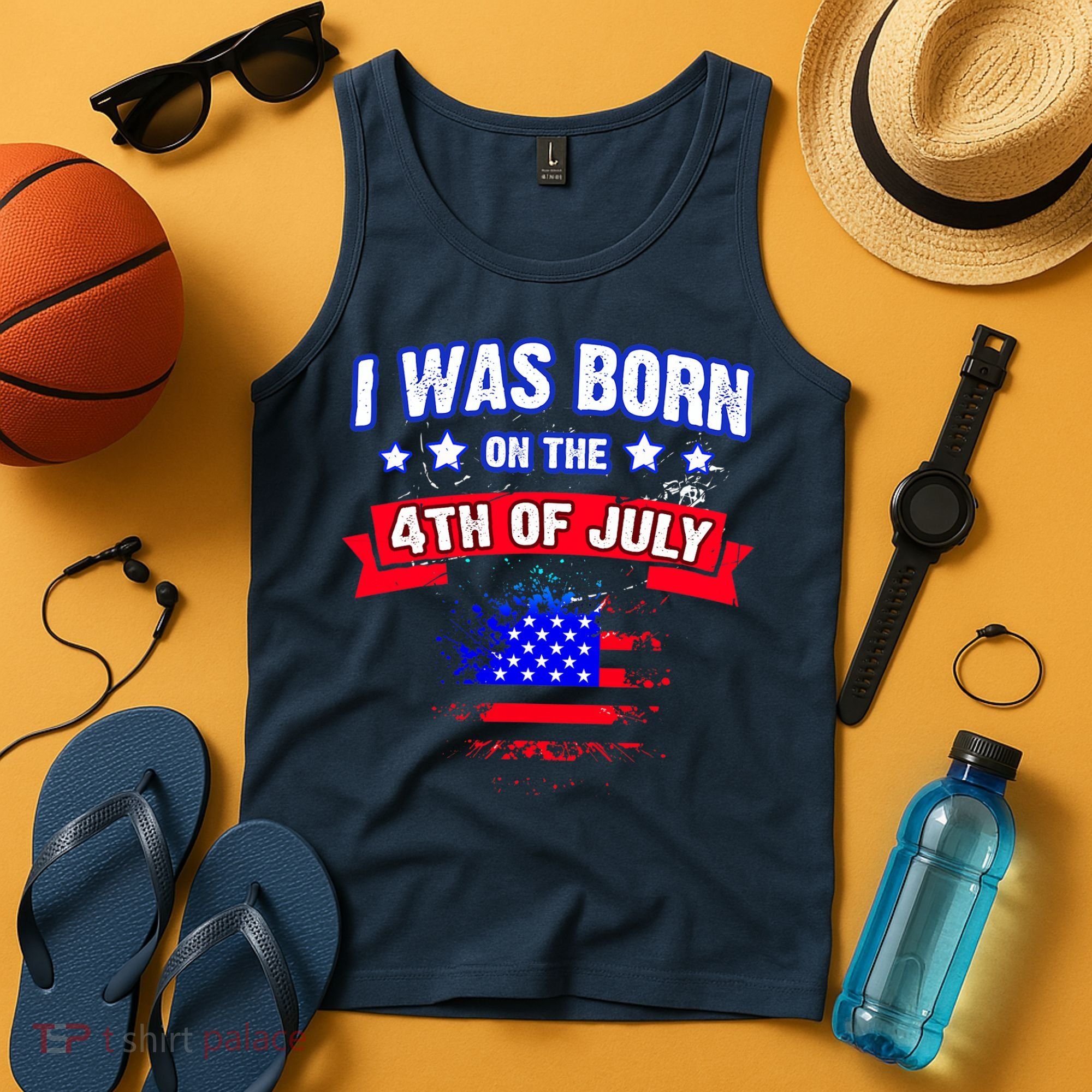 I Was Born On The 4th Of July Gift Tank Top