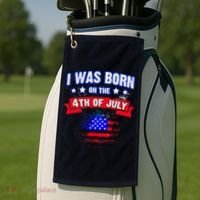I Was Born On The 4th Of July Gift Golf Towel thumb 2