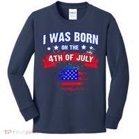 I Was Born On The 4th Of July Gift Kids Long Sleeve Shirt thumb 0