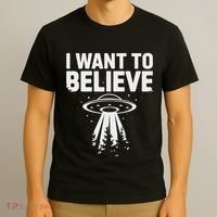 I Want Believe Ufo Alien Spaceship Extraterrestrial T-Shirt thumb 3
