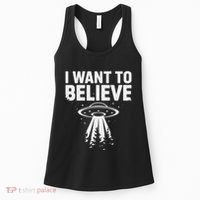 I Want Believe Ufo Alien Spaceship Extraterrestrial Women's Tank Top thumb 0