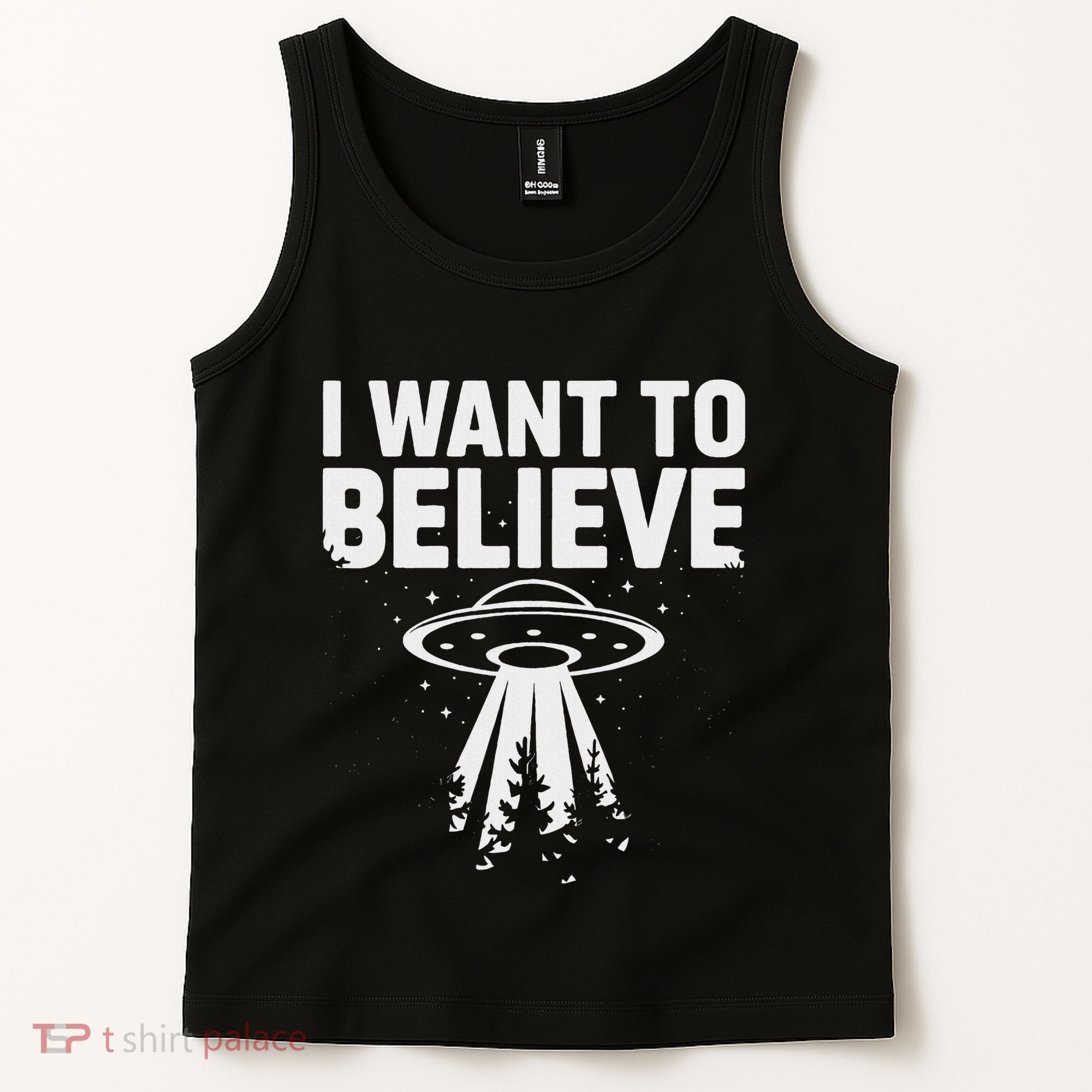 I Want Believe Ufo Alien Spaceship Extraterrestrial Tank Top