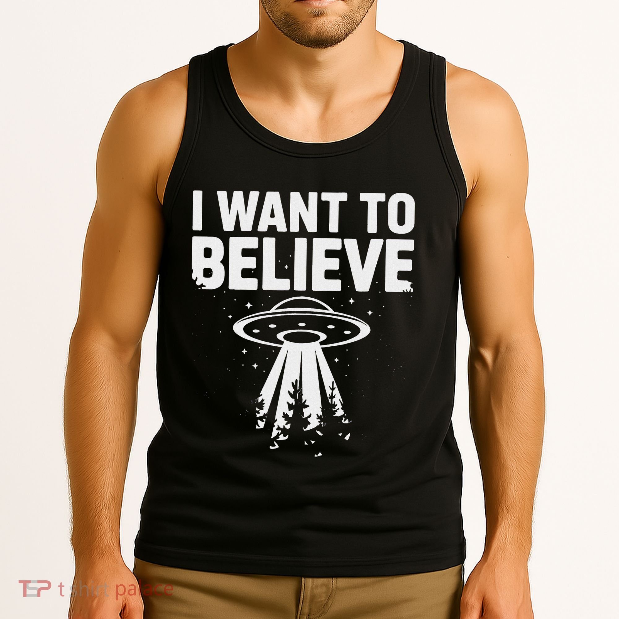 I Want Believe Ufo Alien Spaceship Extraterrestrial Tank Top