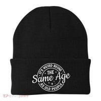 Its Weird Being The Same Age As Old People Retro Sarcastic Beanie thumb 0