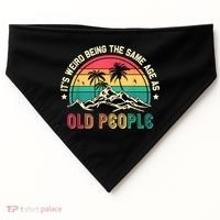 It's Weird Being The Same Age As Old People Sarcastic Retro USA-Made Doggie Bandana thumb 0
