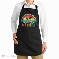 It's Weird Being The Same Age As Old People Sarcastic Retro Apron thumb 2