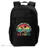 It's Weird Being The Same Age As Old People Sarcastic Retro Backpack thumb 0