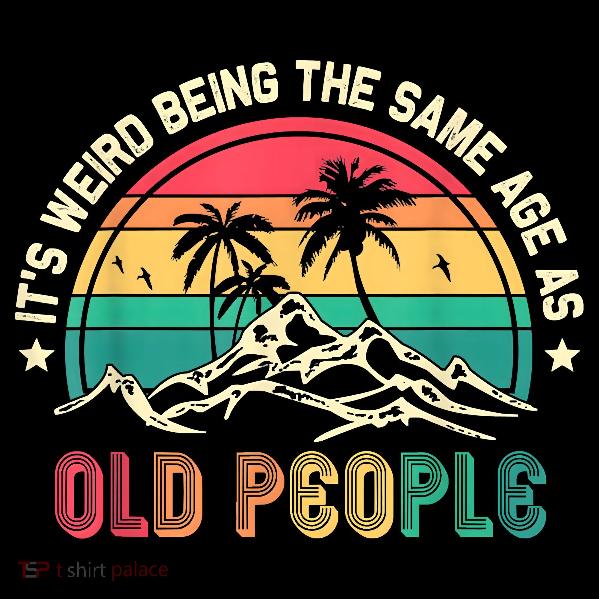 It's Weird Being The Same Age As Old People Sarcastic Retro Women's Hoodie