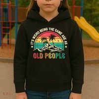 It's Weird Being The Same Age As Old People Sarcastic Retro Kids Hoodie thumb 3