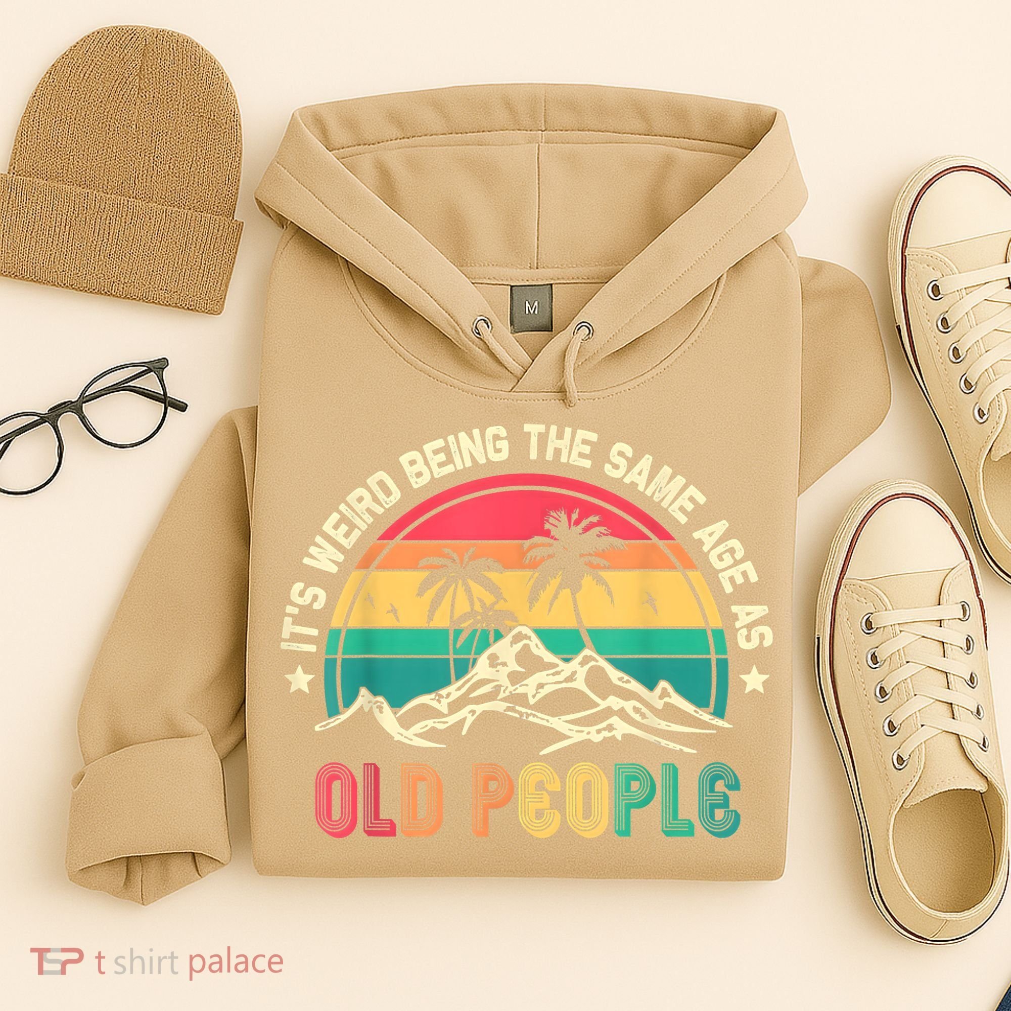 It's Weird Being The Same Age As Old People Sarcastic Retro Hoodie