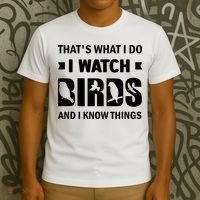 I Watch Birds And I Know Things Pet Bird T-Shirt thumb 3