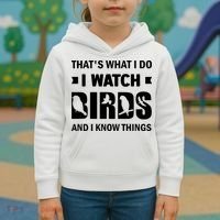 I Watch Birds And I Know Things Pet Bird Kids Hoodie thumb 3