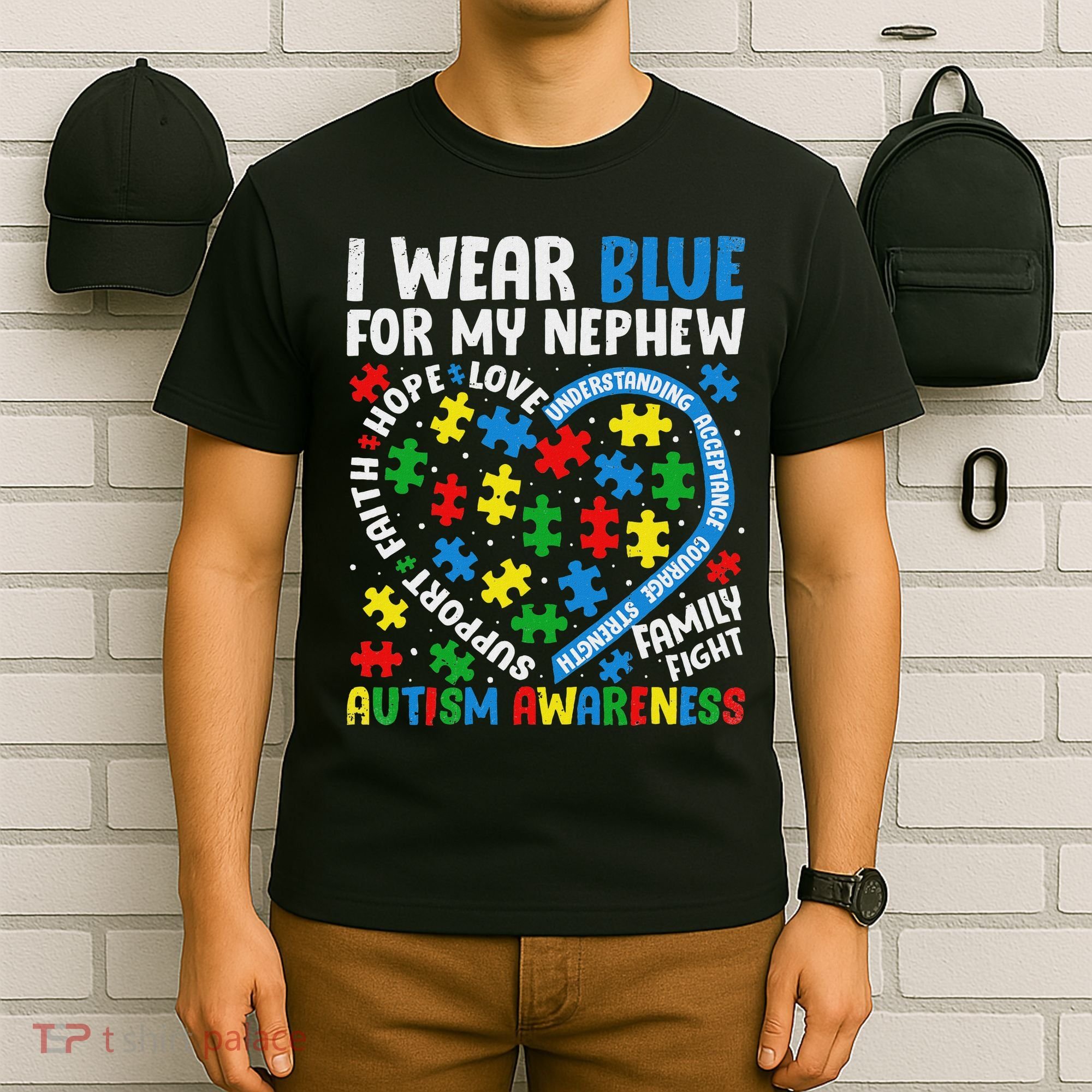 I Wear Blue For My Nephew Autism Awareness Support And Love T-Shirt