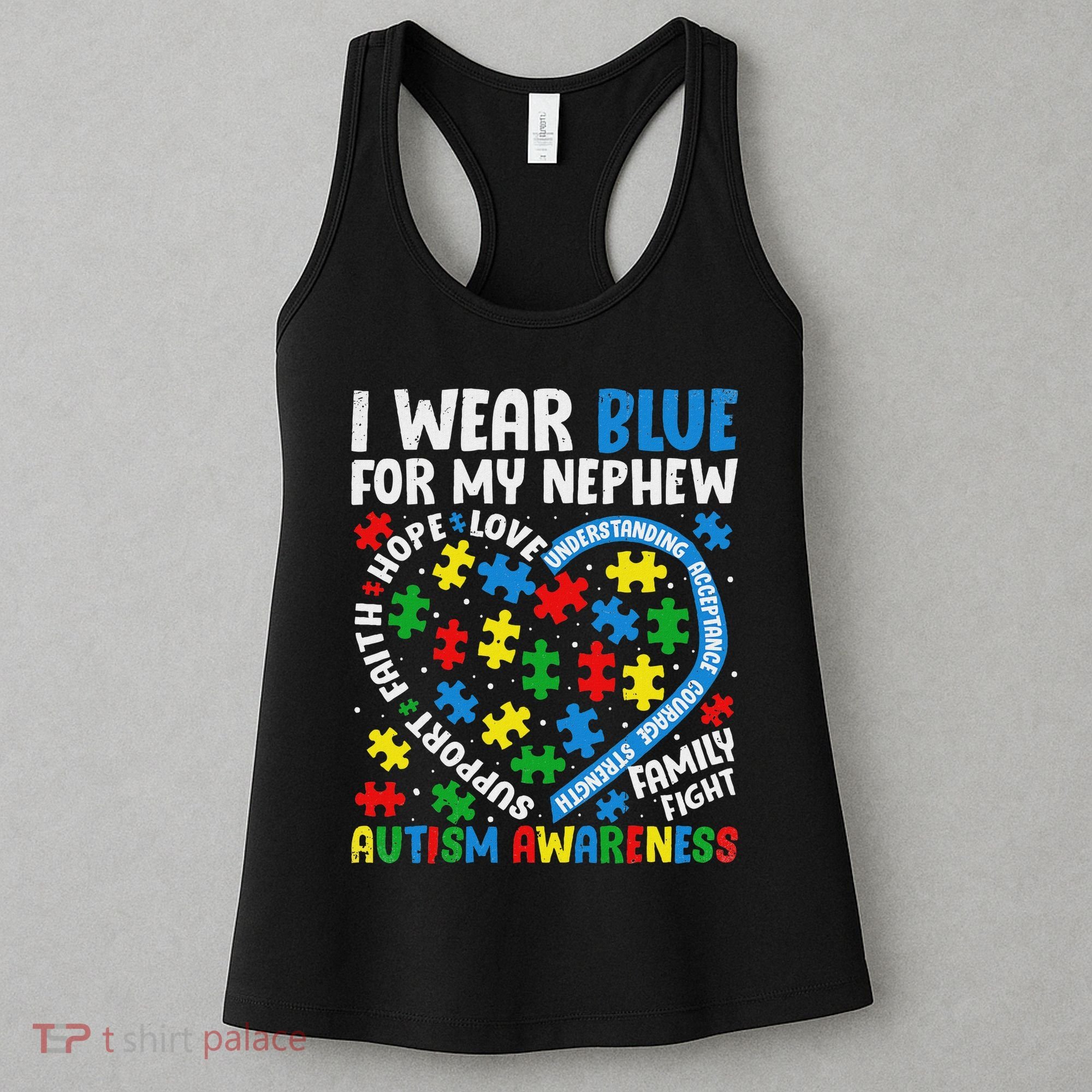 I Wear Blue For My Nephew Autism Awareness Support And Love Women's Tank Top