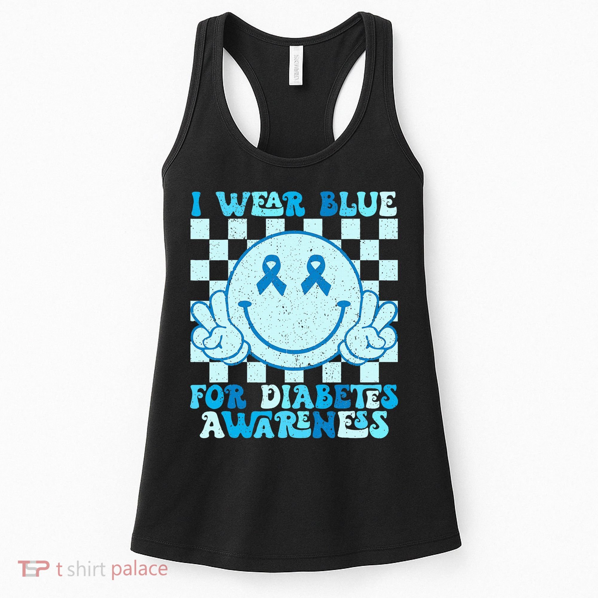 I Wear Blue For Diabetes Awareness month Smile Face Diabetic Women's Tank Top
