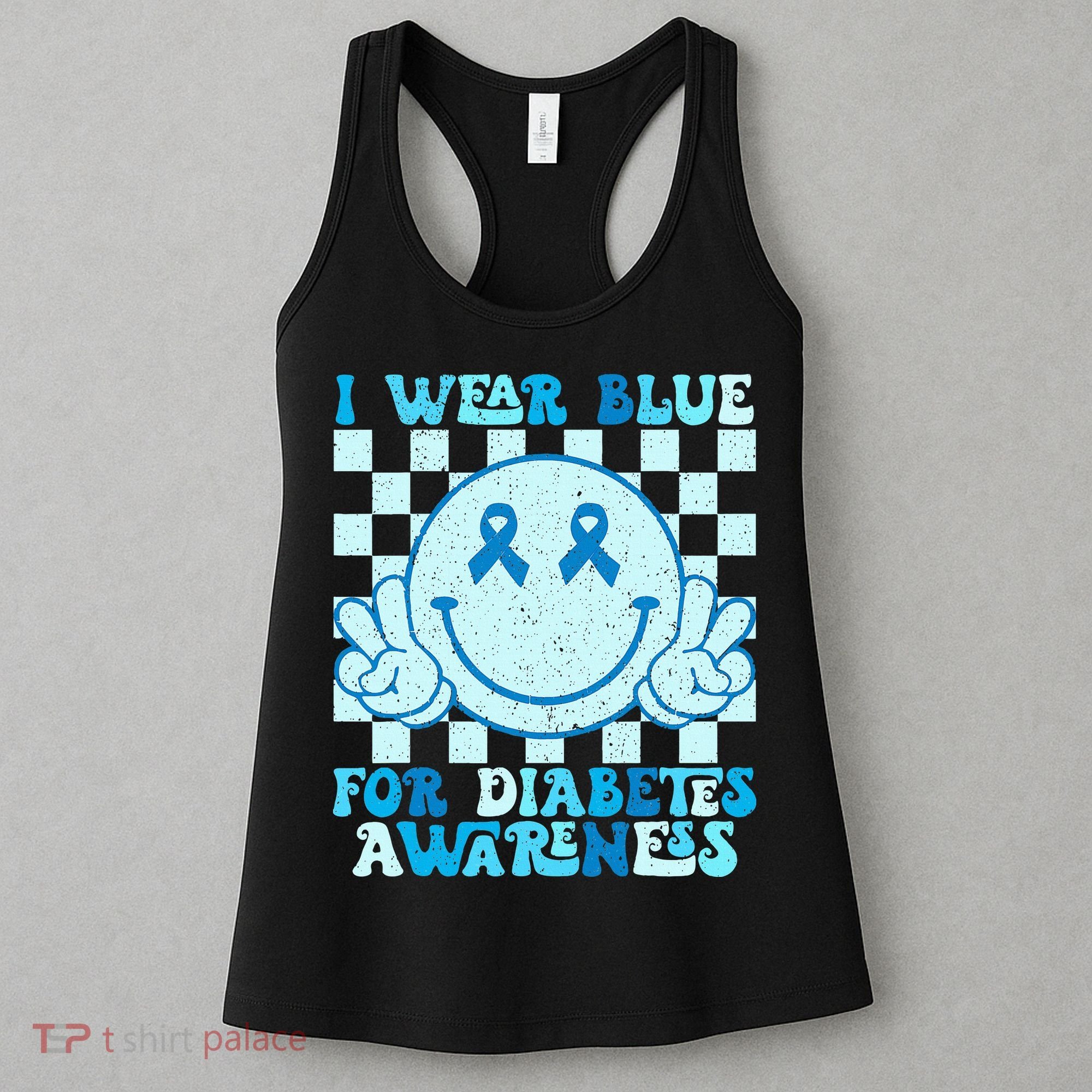 I Wear Blue For Diabetes Awareness month Smile Face Diabetic Women's Tank Top