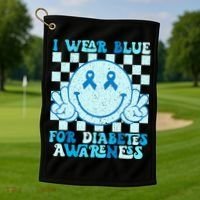 I Wear Blue For Diabetes Awareness month Smile Face Diabetic Golf Towel thumb 1