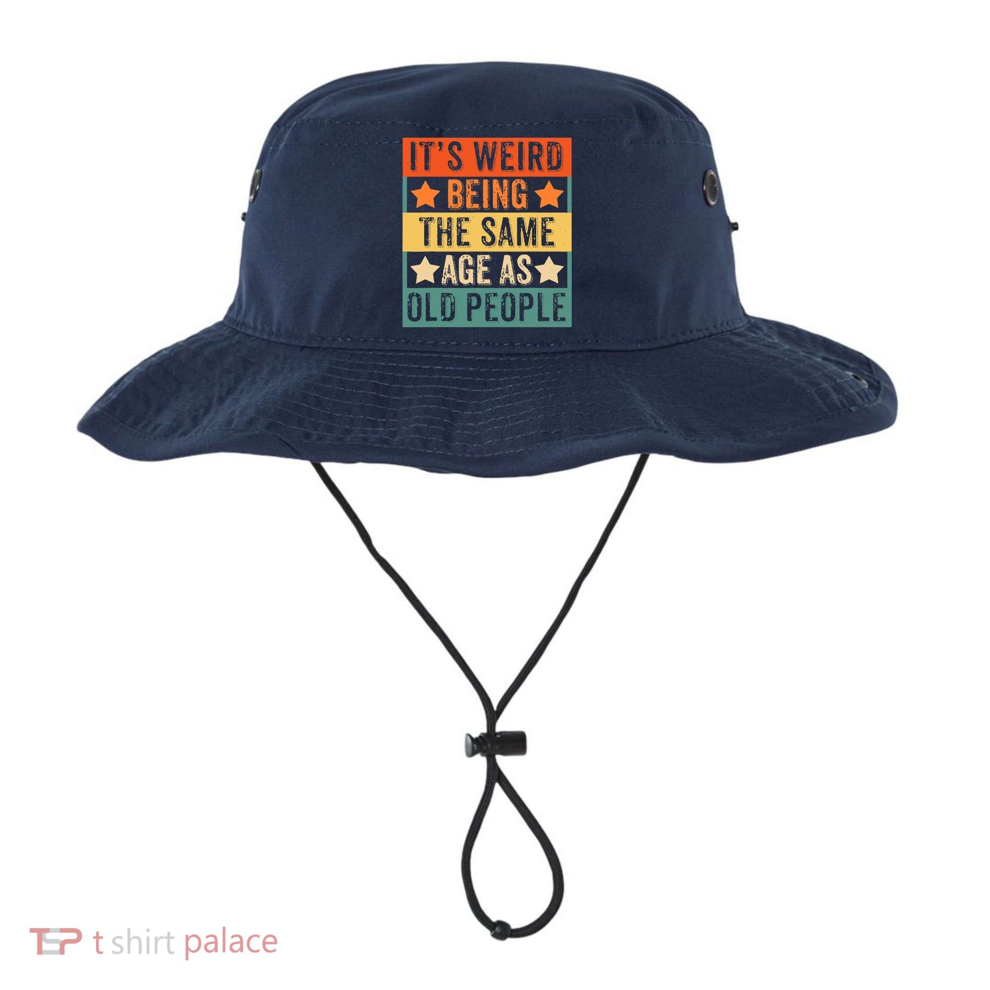 It's Weird Being The Same Age As Old People Retro Sarcastic Bucket Hat