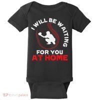 I Will Be Waiting For You At Home Baseball Softball Catcher Baby Bodysuit thumb 0