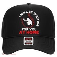 I Will Be Waiting For You At Home Baseball Softball Catcher Hat thumb 0