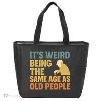 It's Weird Being the Same Age as Old People Tote Bag thumb 0