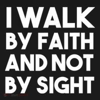 I Walk By Faith And Not By Sight Christian Jesus Sweatshirt thumb 3