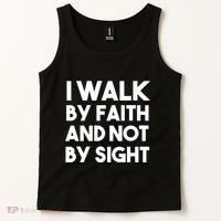 I Walk By Faith And Not By Sight Christian Jesus Tank Top thumb 2
