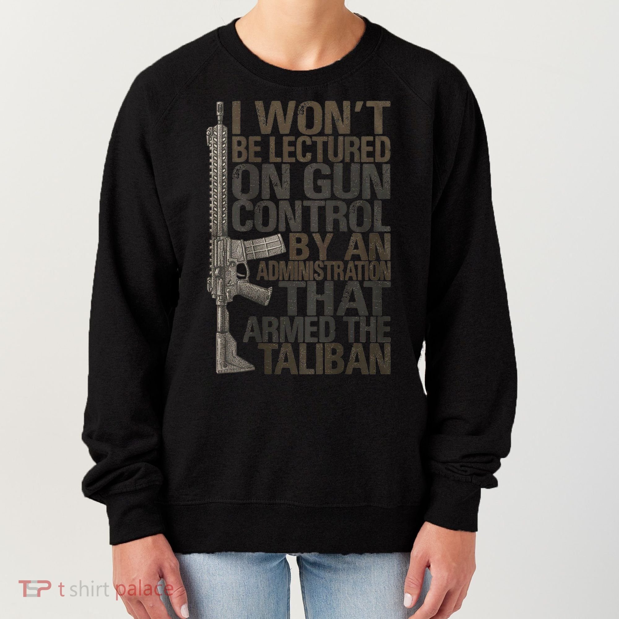 I Won't Be Lectured On Gun Control By An Administration Gun Control Guns Rights Women's Sweatshirt