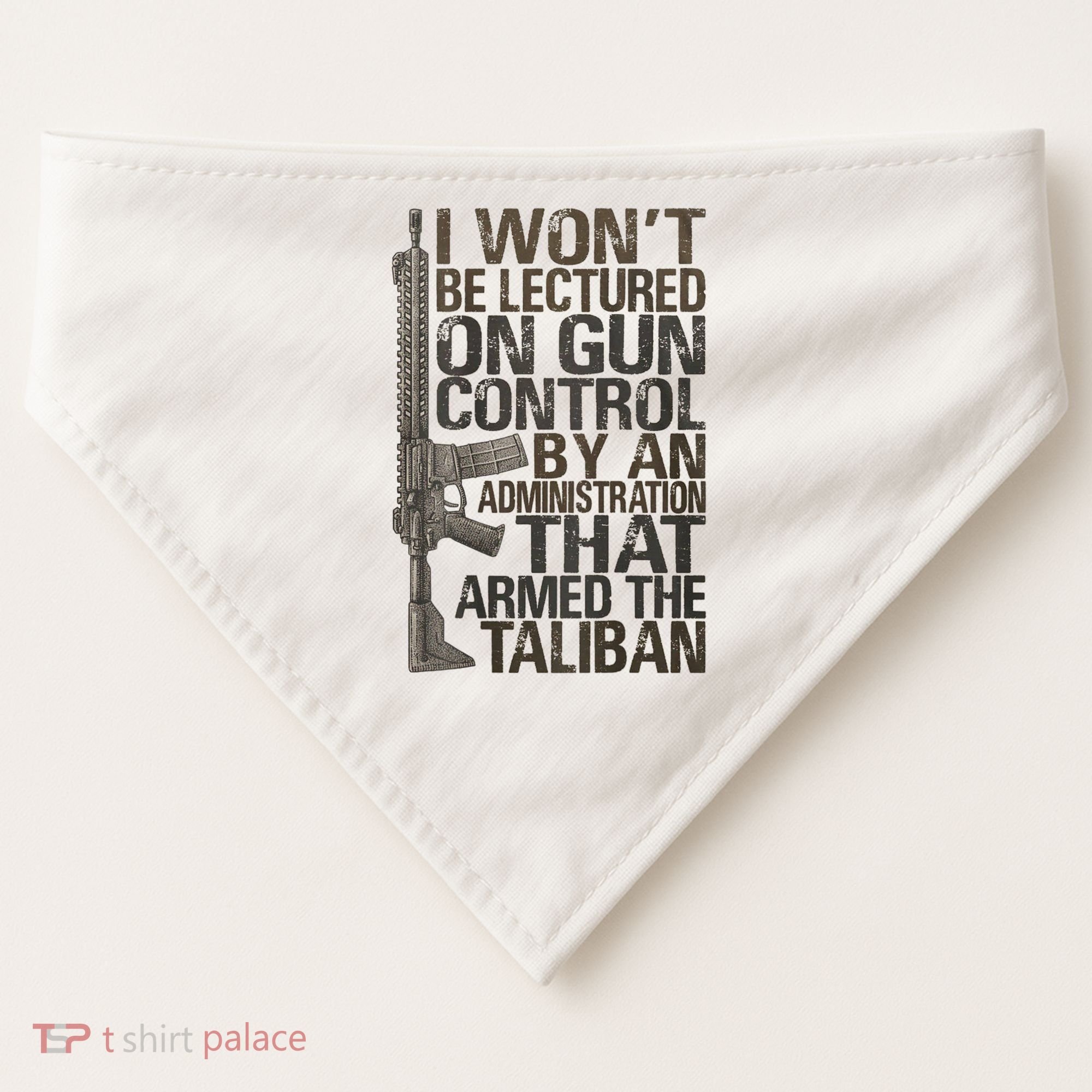 I Won't Be Lectured On Gun Control By An Administration Gun Control Guns Rights USA-Made Doggie Bandana