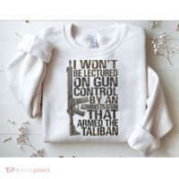 I Won't Be Lectured On Gun Control By An Administration Gun Control Guns Rights Sweatshirt thumb 2