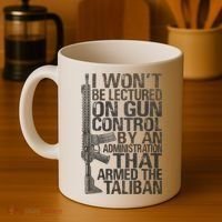 I Won't Be Lectured On Gun Control By An Administration Gun Control Guns Rights Coffee Mug thumb 4