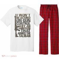 I Won't Be Lectured On Gun Control By An Administration Gun Control Guns Rights Pajama Set thumb 0