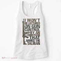 I Won't Be Lectured On Gun Control By An Administration Gun Control Guns Rights Women's Tank Top thumb 0