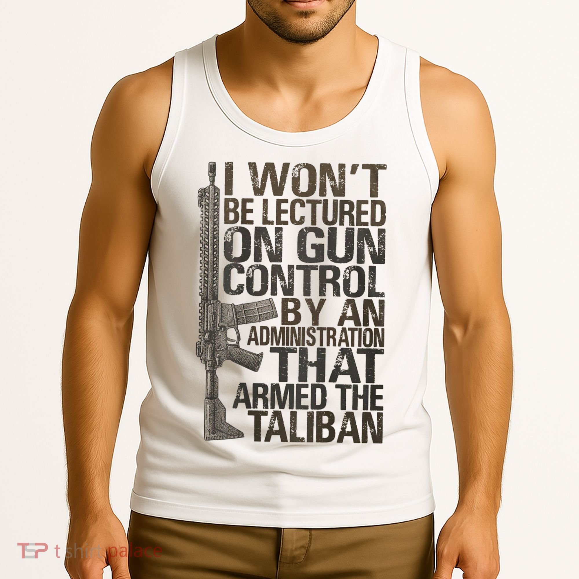 I Won't Be Lectured On Gun Control By An Administration Gun Control Guns Rights Tank Top