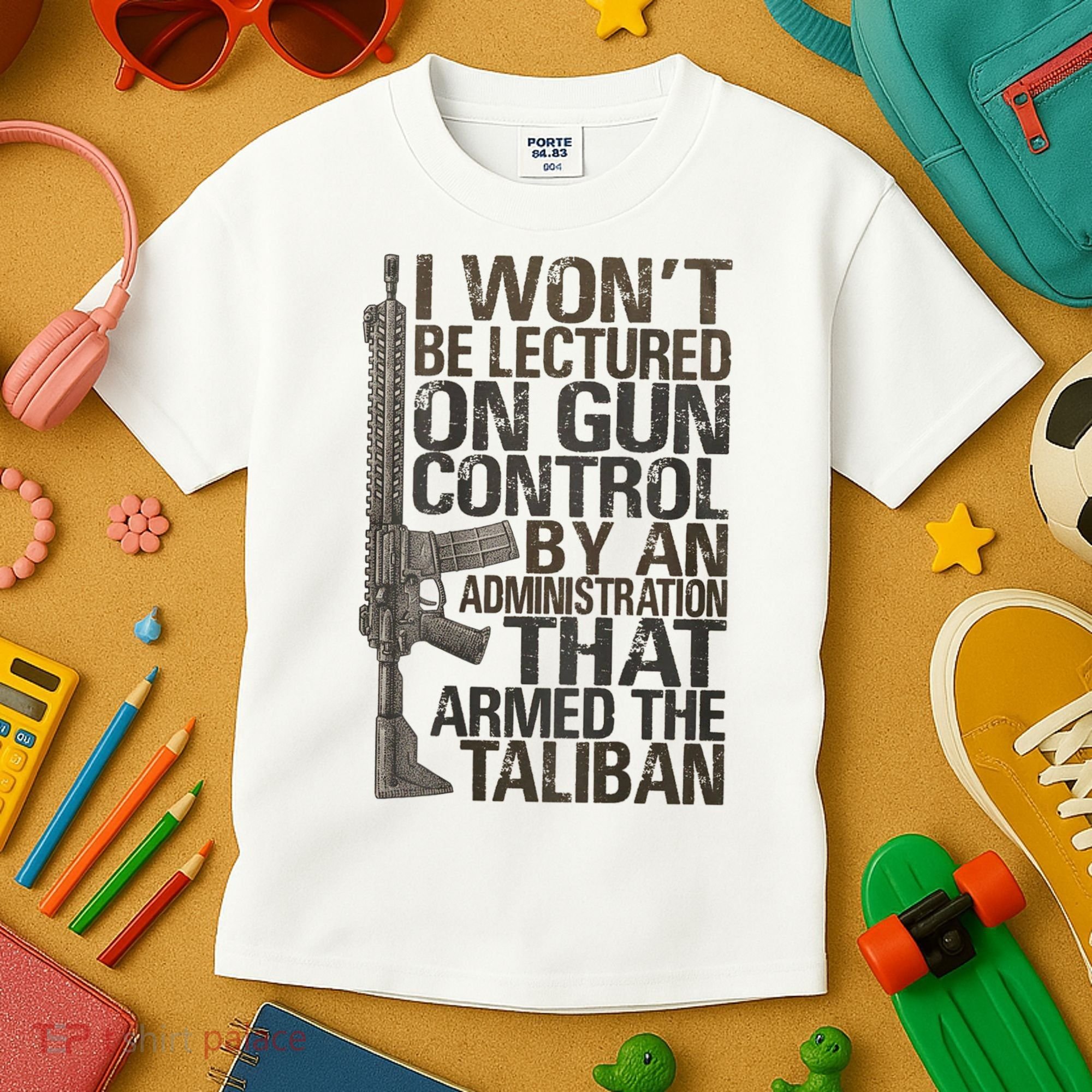 I Won't Be Lectured On Gun Control By An Administration Gun Control Guns Rights Kids T-Shirt
