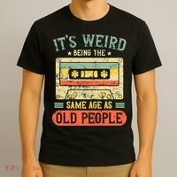 It's Weird Being The Same Age As Old People Retro Vintage T-Shirt thumb 3