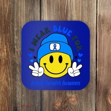 I Wear Blue For Juvenile Arthritis Awareness Funny Gift Coaster
