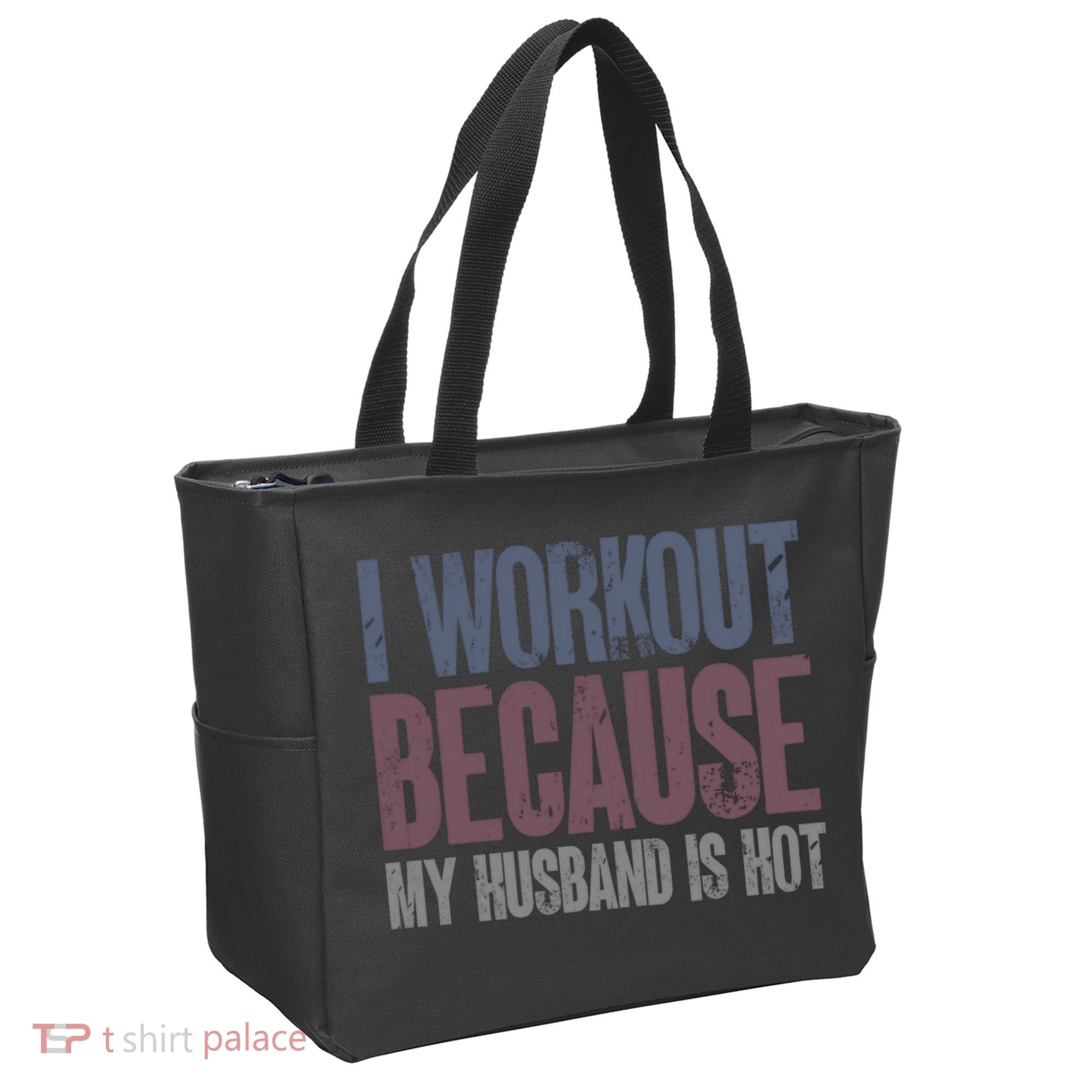 I Workout Because My Husband Is Hot Funny Gym Trainer Lover Tote Bag